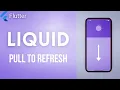 Fancy Pull to Refresh Flutter Package of the Day