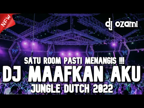 Download MP3 SATU ROOM PASTI MENANGIS !!! DJ MAAFKAN AKU X TIARA NEW JUNGLE DUTCH 2022 FULL BASS