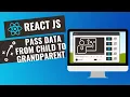 Passing Props to Parent Component in React Learn How to Send Props to Parent Component