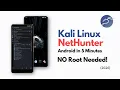 Kali Linux NetHunter Android in 5 Minutes - NO Root Needed 2026