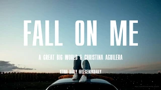 Download A Great Big World \u0026 Christina Aguilera - Fall On Me with LYRICS MP3