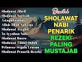 KUMPULAN SHOLAWAT VIRAL TERBARU 2025 | SHOLAWAT NABI PENARIK REJEKI | SHOLAWAT JIBRIL, NARIYAH