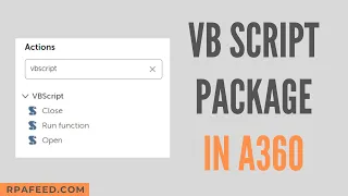 How to use VBScript in A360 VBScript Package in A360