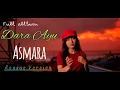 Download Lagu Asmara  Dara Ayu Ft BAJOL NDANU - FULL ALBUM reggae ska  version