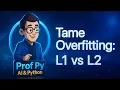 ML L1 vs L2 Regularization Control Model Complexity
