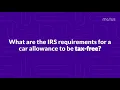 Requirements for Car Allowance to be Tax-Free