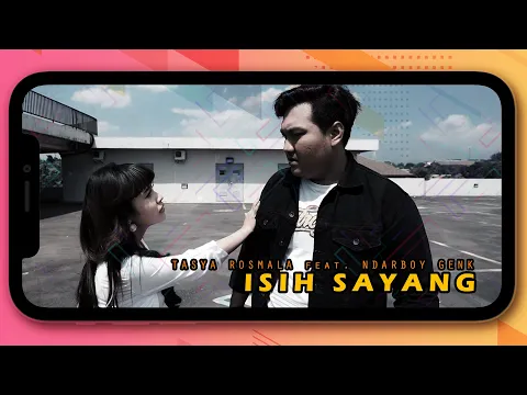 Download MP3 Tasya Rosmala Ft. Ndarboy Genk - Isih Sayang (Official Music Video)