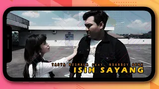 Lirik Lagu Isih Sayang - Tasya Rosmala Ft. Ndarboy Genk
