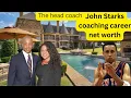 NBA SHOOTING GUARD JOHN STARKS COACHING HIGHLIGHTS AGE WIFE LIFESTYLE AND NET WORTH BIOGRAPHY