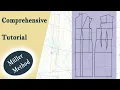 Master the Muller Method Comprehensive Bodice Pattern Making Tutorial