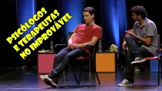 Psicólogos e Terapeutas no Improvável - Profissões #2