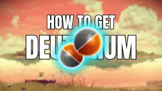 HOW To get Deuterium in NMS