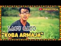 Lagu LAGU GAYO BARU- KOBA ARMAJA
