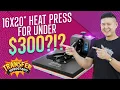 Is it Possible A Large 16x20 Heat Press for Under 300