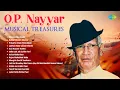Download Lagu O.P. Nayyar - Musical Treasures | Diwana Hua Badal | Babuji Dheere Chalna | Uden Jab Jab Zulfen Teri