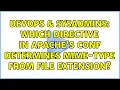 DevOps SysAdmins Which directive in apache s conf determines mime-type from file extension