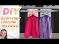Bow Front Hanging Tea Towel - Easy DIY Kitchen Towel