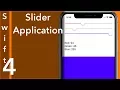 UISlider Application using OOP Swift 4 Xcode 9 0