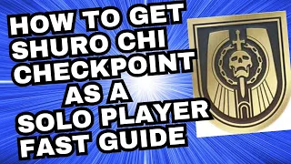 How To Get The Shuro Chi Checkpoint Even As A Solo Player No Bot Needed