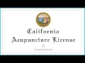 California Acupuncture License - What You need to get started