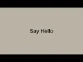 Jack Harlow - Say Hello