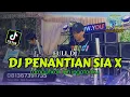 Download Lagu DJ PENANTIAN SIA X LUMPUHKAN INGATAN KU OT PESONA FULL DJ - DJ YANTO KURE ft DJ GUNTUR JS