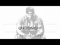 Chase Rice - On Tonight (Official Audio)