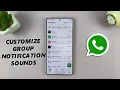 Lagu How To Have a Different Notification Sound For WhatsApp Group Messages