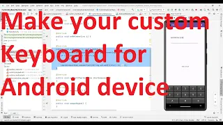 How to make your own custom keyboard OS system level for all the Apps of your Android device