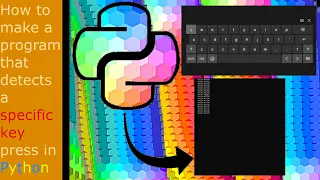 How to detect if a specific key is pressed in Python