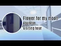 How to get visiting hours badge in flowers for my moon
