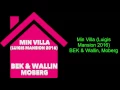 Min Villa (Luigis Mansion 2016) - BEK & Wallin, Moberg