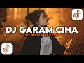 Lagu DJ GARAM CINA REMIX SLOWED \u0026 REVERB || DJ PET POLIPET PIPET ANGKA 7 VIRAL TIKTOK TERBARU 2025