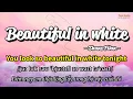 Download Lagu Học tiếng Anh qua bài hát - Beautiful in white - (Lyrics+Kara+Vietsub) - Thaki English