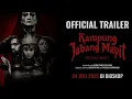 Download Lagu Kampung Jabang Mayit : Ritual Maut - Official Trailer