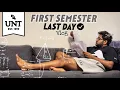 My First Semester Last Day UNT