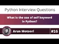 What is the use of self keyword in Python Python Interview Question