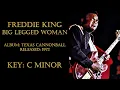 Freddie King Backing Track - BIG LEGGED WOMAN - Key C Minor
