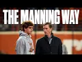 Cooper Manning Advice for Arch the Mannings Strategic Business Ventures Timeless Family Values