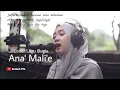 Download Lagu Lagu Bugis Ana' Mali'e Cover Andi Ananda Putri ft Arman Pio