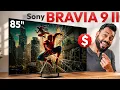 10 Lakh Sony BRAVIA 9 II Quick Review BEST Mini LED TV Ever