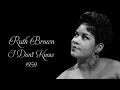 Ruth Brown - I Don't Know (1959)