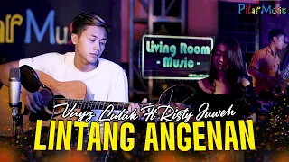 Download VAYZ LULUK FEAT JUWEH - LINTANG ANGENAN (OFFICIAL LIVE MUSIC) LIVING ROOM CONCEPT MP3