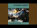 NYANDA KABAR (Remastered 2024)