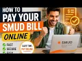 How to pay your SMUD bill online