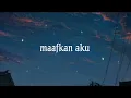 Download Lagu mira putri ft ageng musik - maafkan aku - slowed