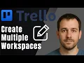 Trello How to Create Multiple Workspaces 2025 Setup Productivity Tutorial