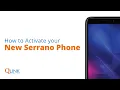 Activate your New Serrano Phone
