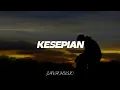 Download Lagu KESEPIAN-VIERRA [Slowed]