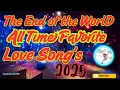 Download Lagu The End of the World|All Time Favorite Love Song's 2025 @bryanbuna7756